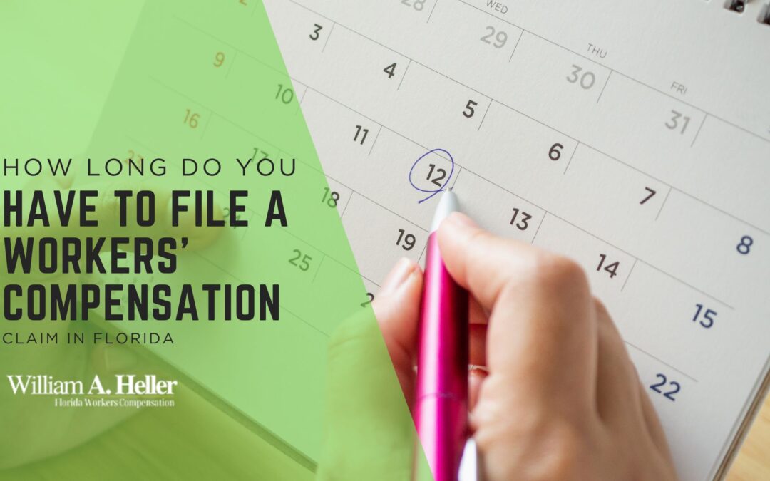 How Long Do You Have to File a Workers’ Compensation Claim in Florida?
