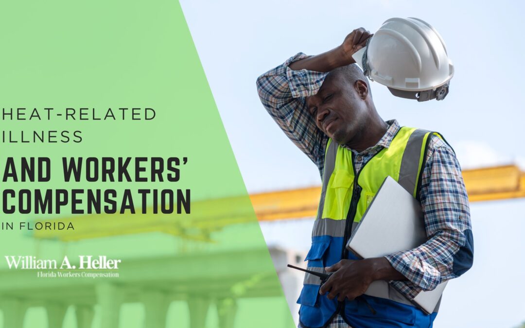 Heat-Related Illness and Workers’ Compensation in Florida