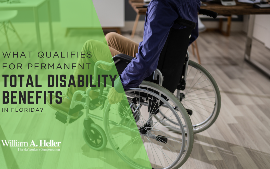 What Qualifies for Permanent Total Disability Benefits in Florida?