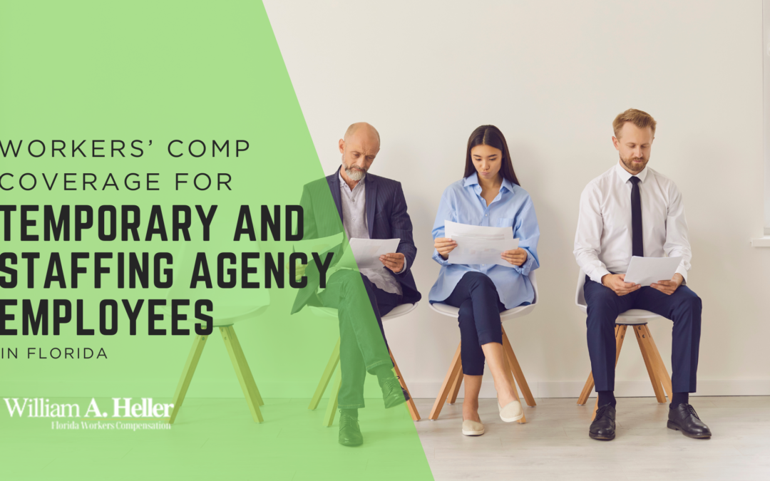 Workers’ Comp Coverage for Temporary and Staffing Agency Employees in Florida